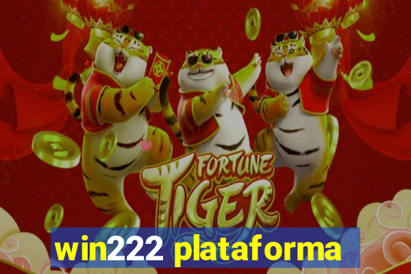 win222 plataforma